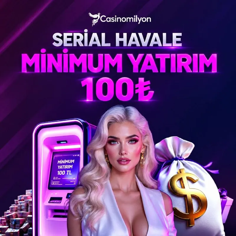 ⚡️⚡️⚡️⚡️⚡️⚡️ ⚡️⚡️⚡️⚡️⚡️⚡️ 🤍Serial Havale İle Minimum 100₺ Yatırım İmkanı! 🤩 CasinoMilyon…