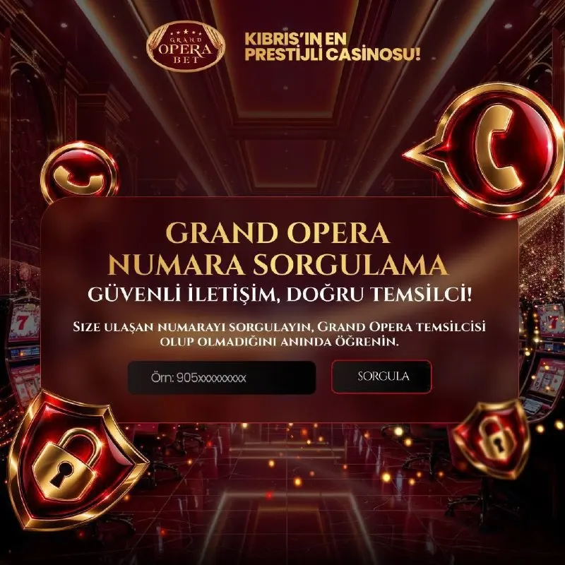 📞 Grand Opera Numara Sorgulama Kıbrıs’ın en prestijli casinosu 🎰 🔓 Temsilciniz Grand…