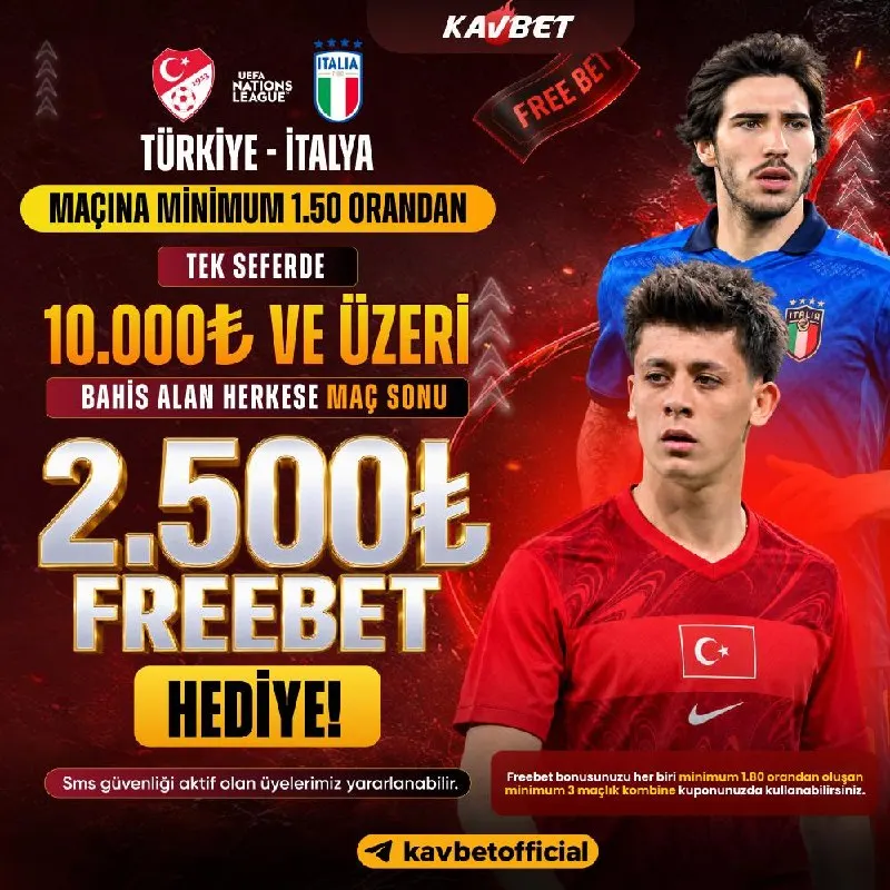 🥰Kavito'nun Milli Takım Özel Freebet Etkinliği 🇹🇷 Türkiye - İtalya 🇮🇹 🆗 Karşılaşmasına…