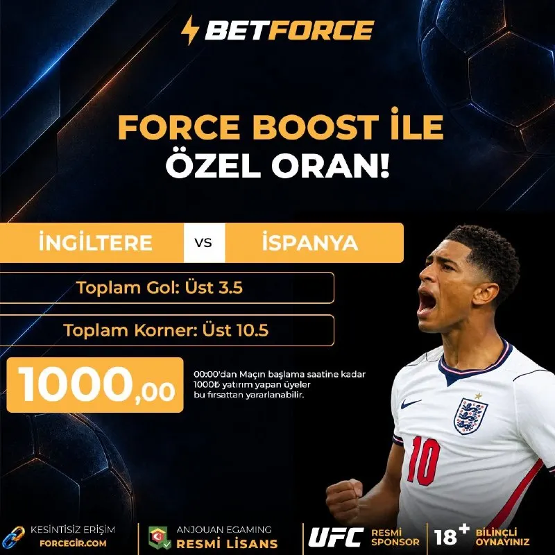 ⚡ FORCE BOOST İLE ÖZEL ORAN! ⚽️ İngiltere 🆚 İspanya ➡️ Toplam Gol: Üst 3.5 ➡️ Toplam…
