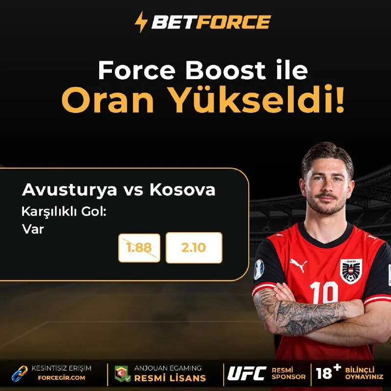 ⚡ FORCE BOOST İLE ORAN YÜKSELDİ! ⚽️ Avusturya 🆚 Kosova ➡️ Karşılıklı Gol: Var 🔥 1.88 ➜…
