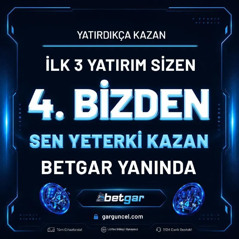 💎 4. YATIRIM BETGAR’DAN! İlk 3 yatırımını sen yap, 4. yatırımda Betgar sürpriziyle kazanç…