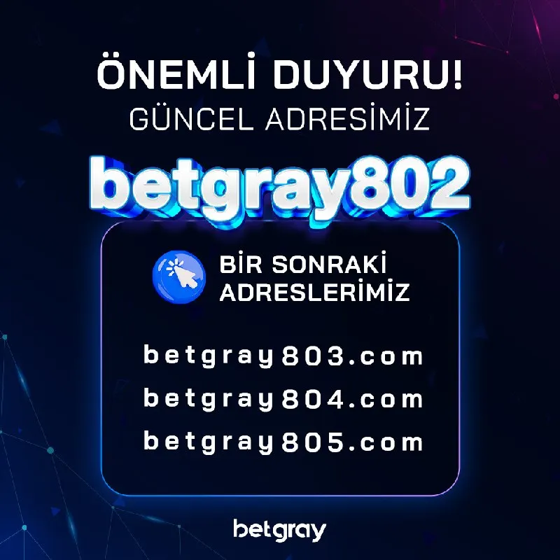 😀 Güncel adresimiz: www.betgray802.com