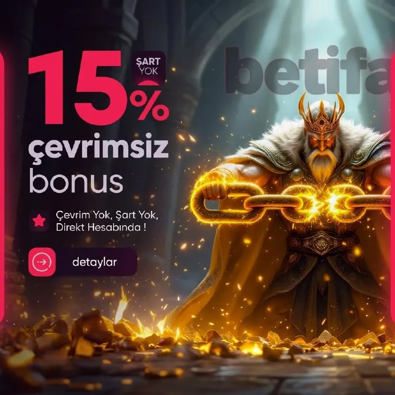 👑 %15 Çevrimsiz Bonus ile Betifa’da avantajı yakala! 💎 Çevrim yok 💎 Şart yok 💎 Kazanç…