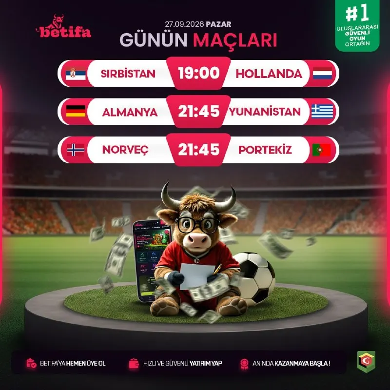 🔥 BETİFA’DA GÜNÜN MAÇLARI! ⚽️ 🏆 Günün dev karşılaşmaları, yüksek oran avantajları ve…