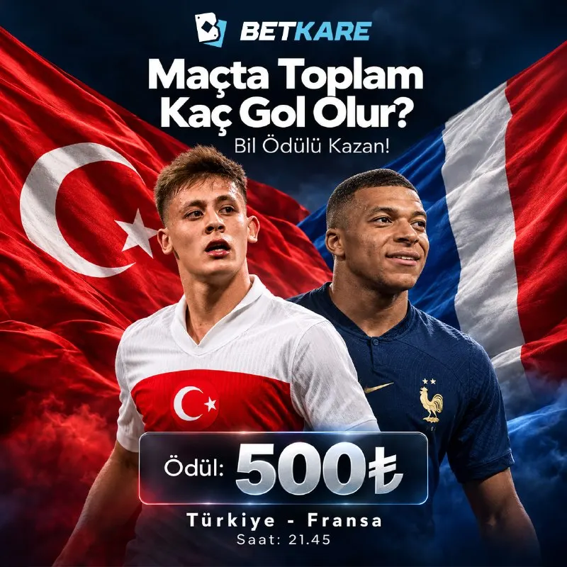 #BETKARE'DE MİLLİ TAKIMIMIZA ÖZEL TAHMİN ETKİNLİĞİ! 🏆 🇹🇷 TÜRKİYE 🆚 🇫🇷 FRANSA…